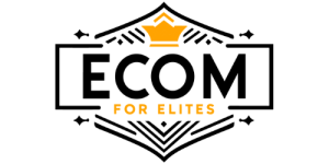 Ecom for Elites